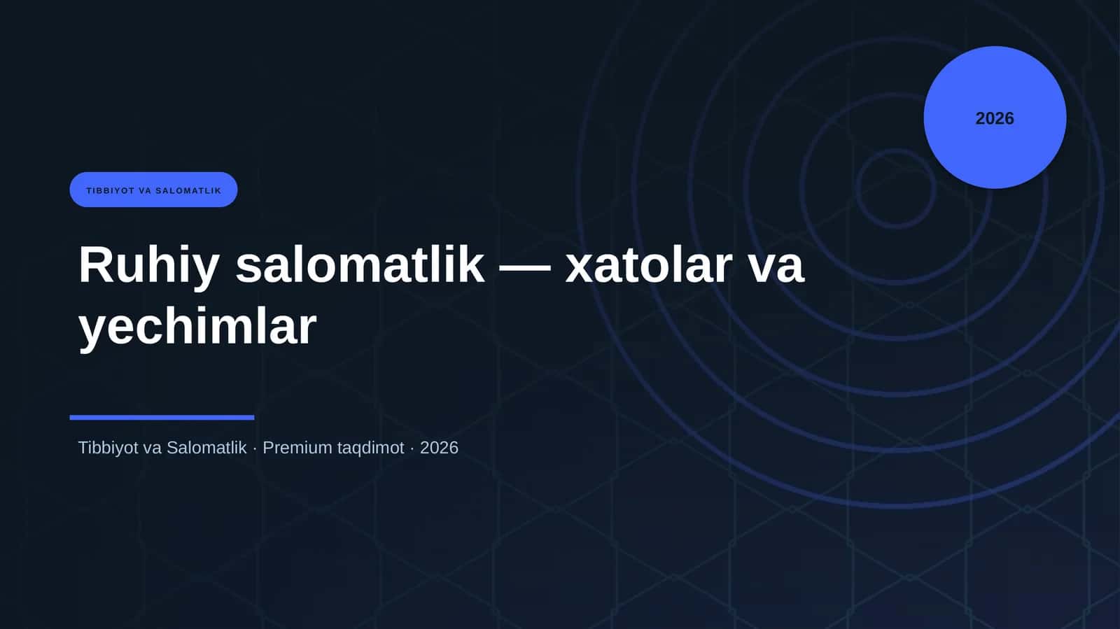 Ruhiy salomatlik — xatolar va yechimlar