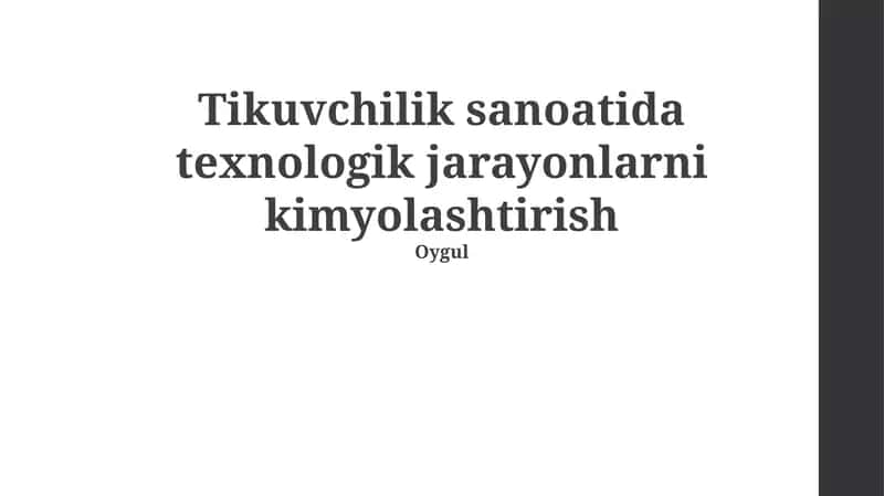 Tikuvchilik sanoatida texnologik jarayonlarni kimyolashtirish