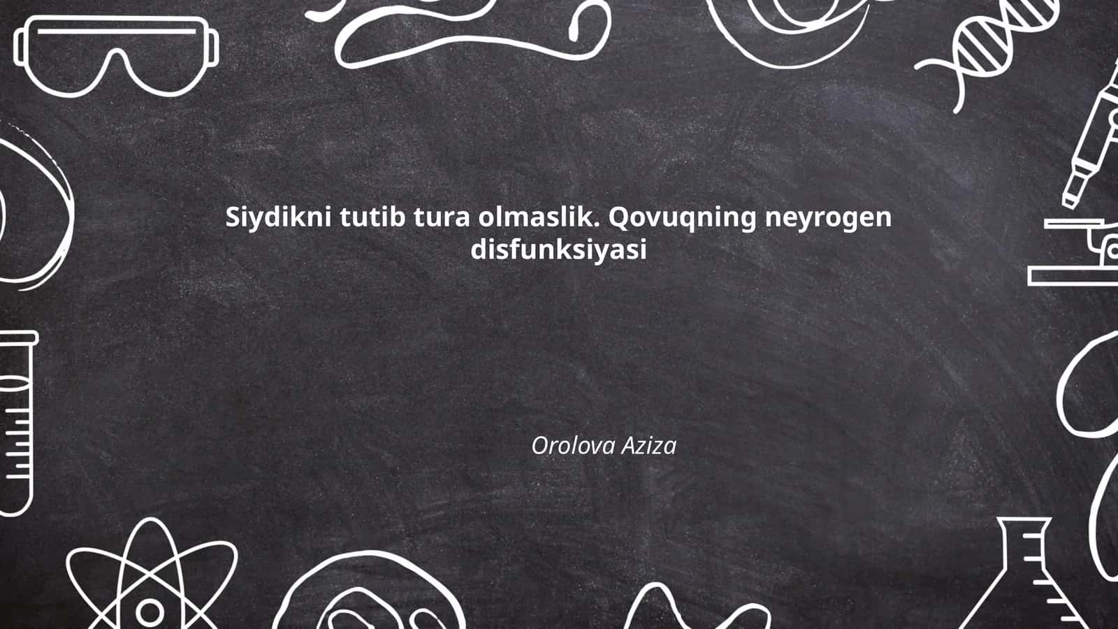 Siydikni tutib tura olmaslik. Qovuqning neyrogen disfunksiyasi