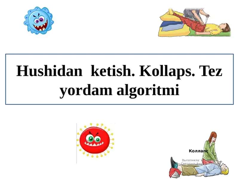 Hushidan ketish. Kollaps. Tez yordam algoritmi