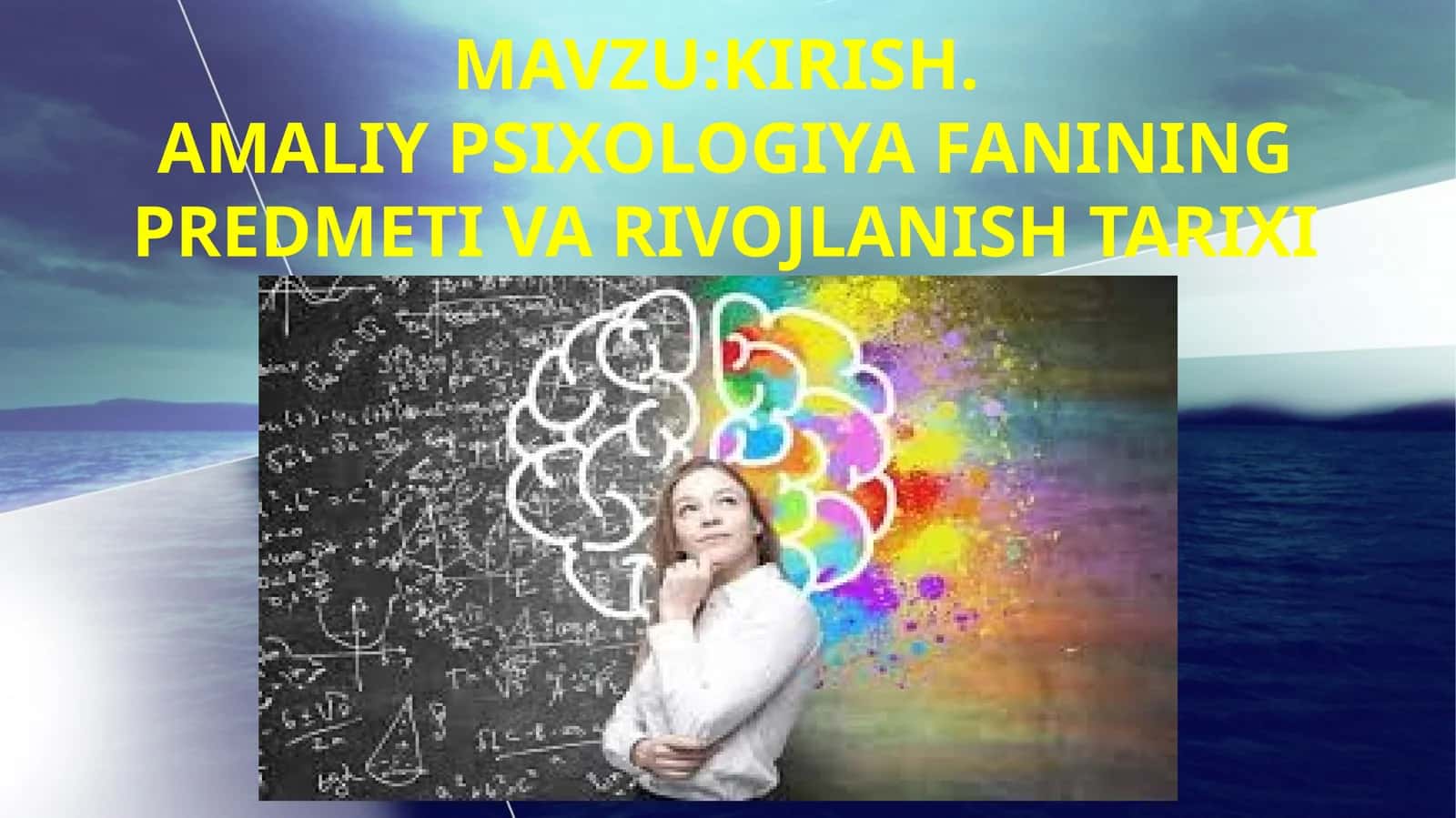 AmaliypsiXologiya fanining predmeti va rivojlanish tarixi