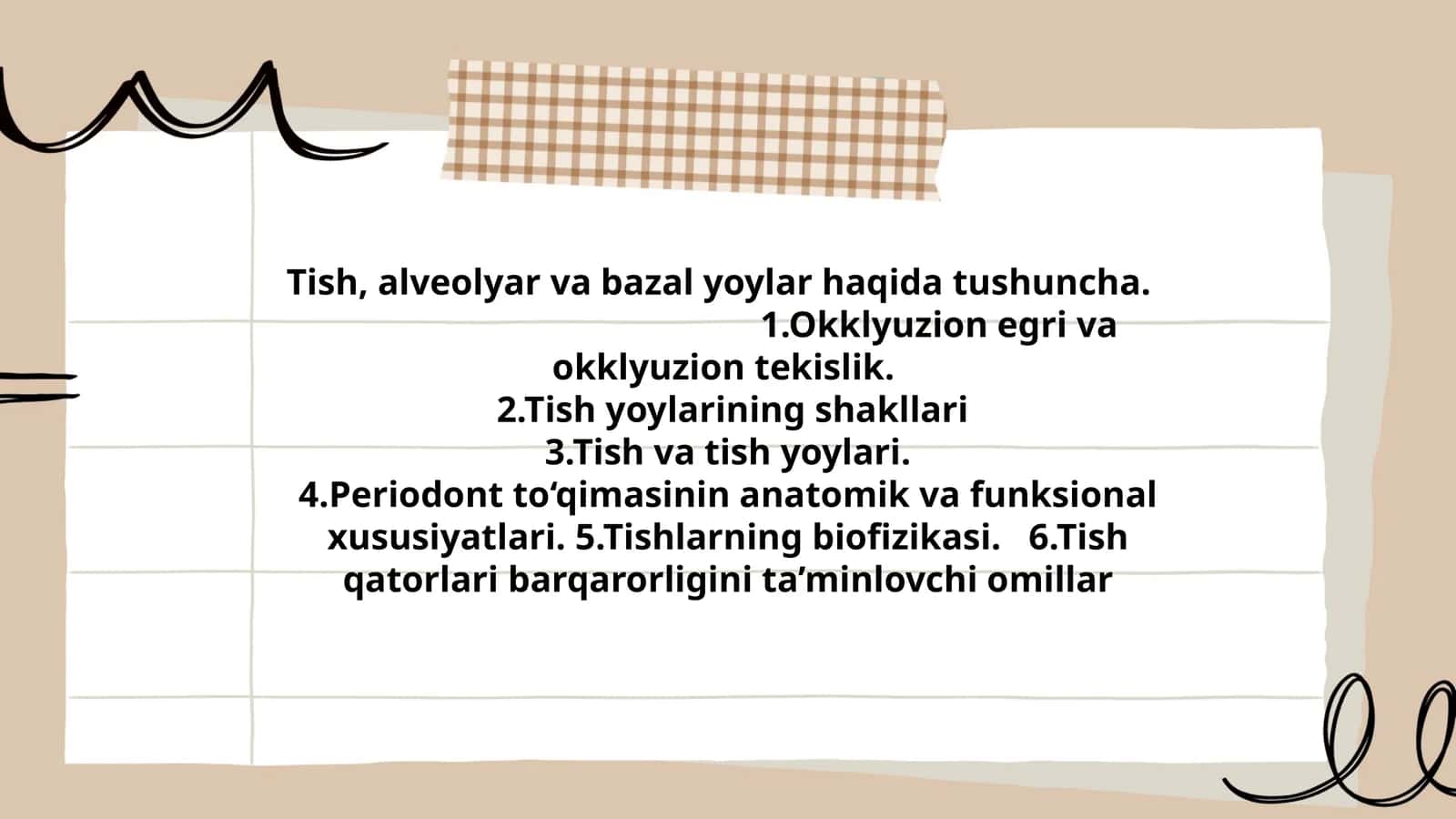 Tish, alveolyar va bazal yoylar haqida tushuncha