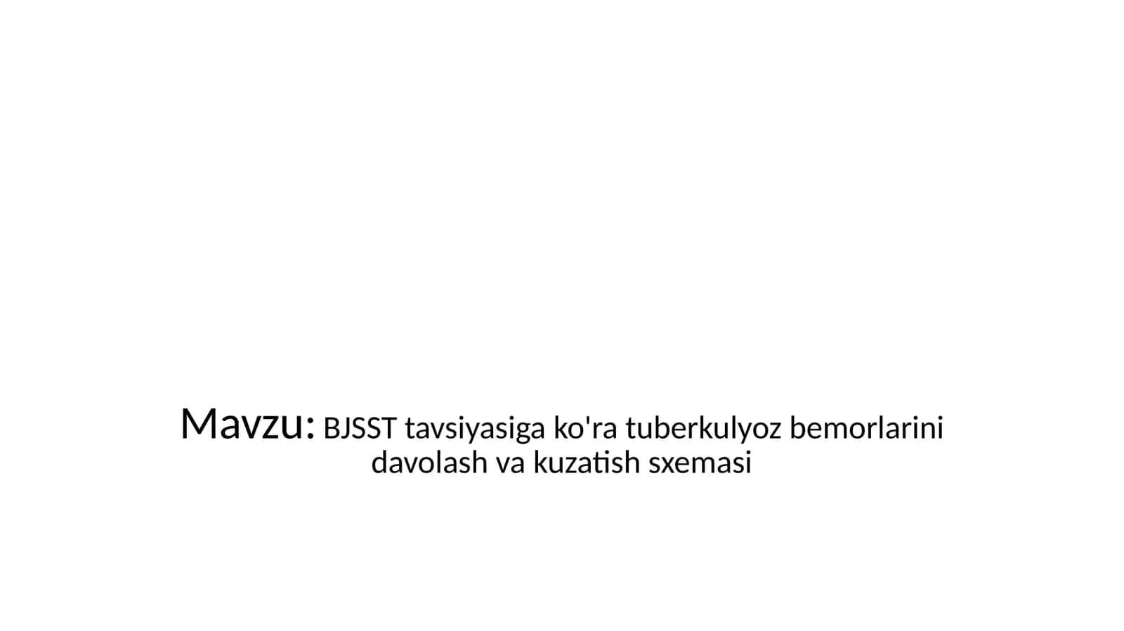 BJSST tavsiyasi
