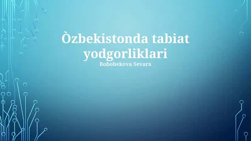 O'zbekistonda tabiat yodgorliklari