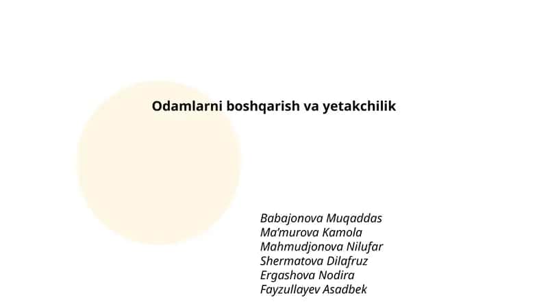 Odamlarni boshqarish va yetakchilik