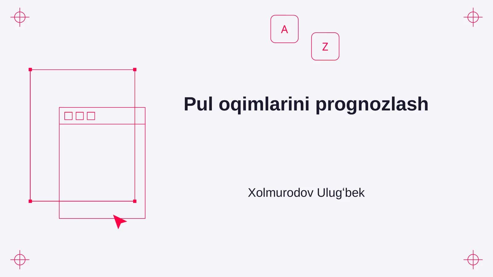 Pul oqimlarini prognozlash