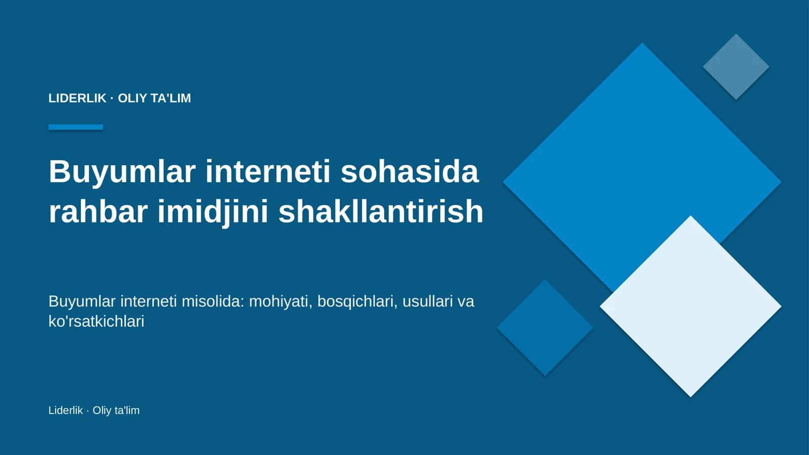buyumlar interneti sohasida rahbar imidjini shakllantirish 4684