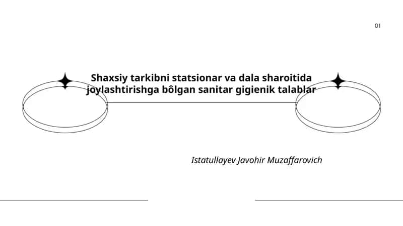 Shaxsiy tarkibni statsionar va dala sharoitida joylashtirishga bôlgan sanitar gigienik talablar