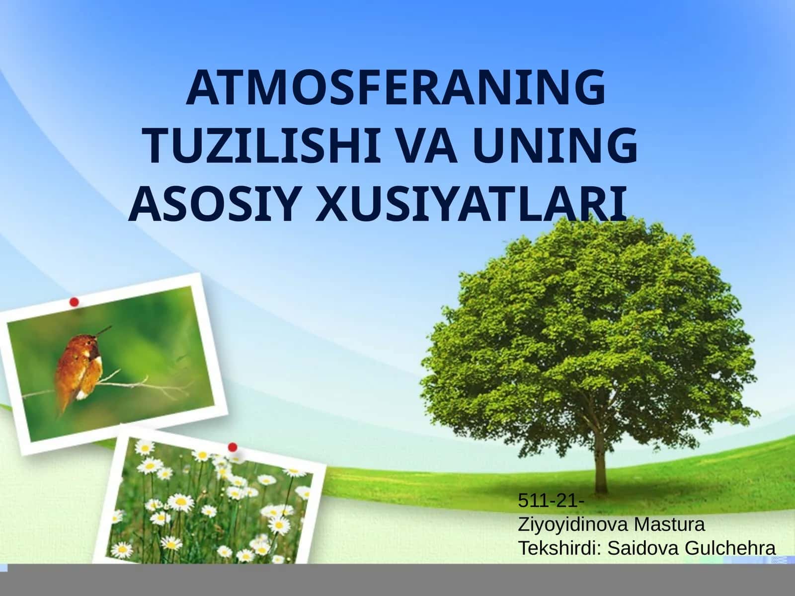 ATMOSFERANING TUZILISHI VA UNING ASOSIY XUSIYATLARI