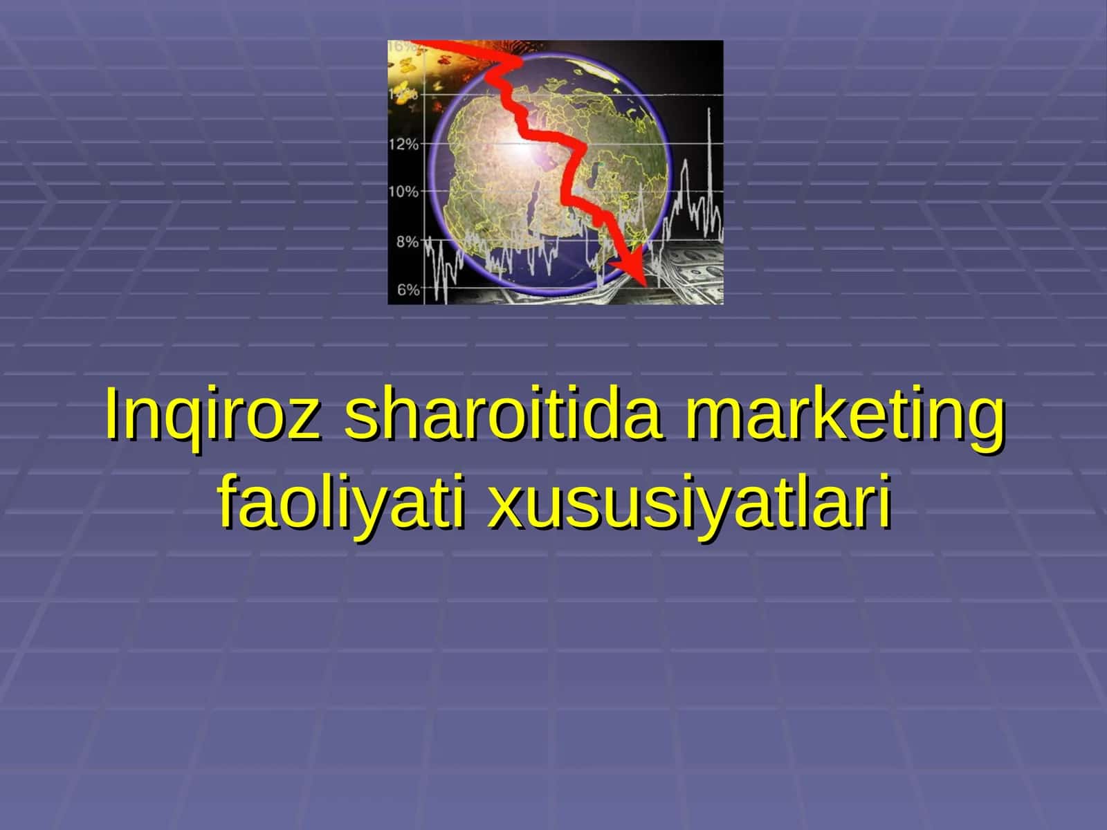 Inqiroz sharoitida marketing faoliyati xususiyatlari