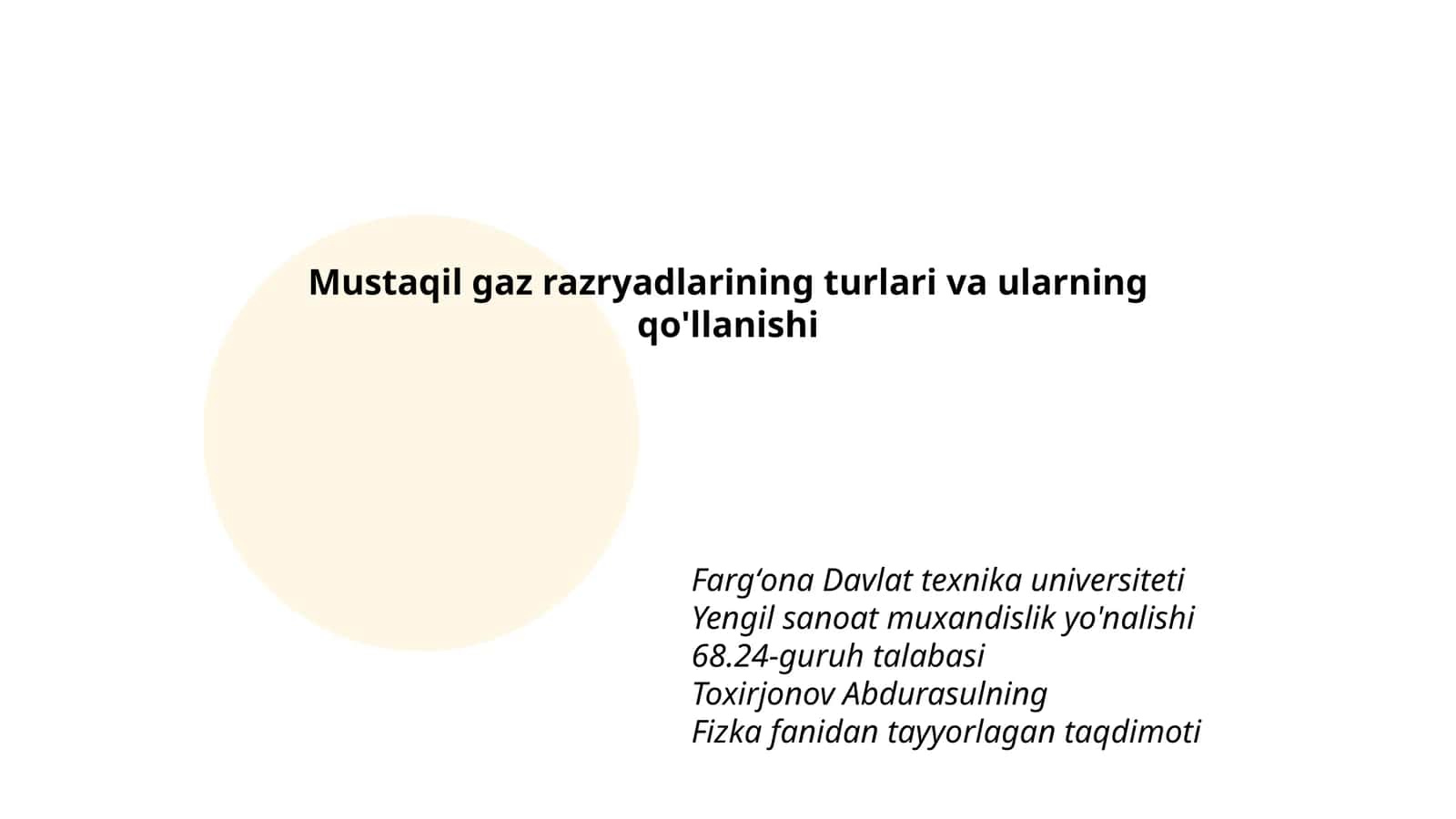 Mustaqil gaz razryadlarining turlari va ularning qo'llanishi