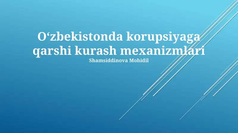 Oʻzbekistonda korupsiyaga qarshi kurash mexanizmlari