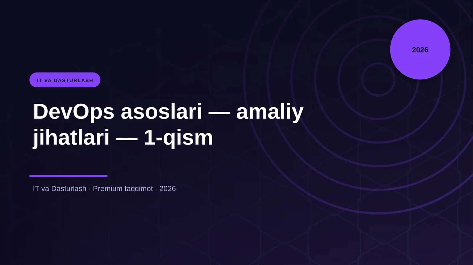 DevOps asoslari — amaliy jihatlari — 1-qism