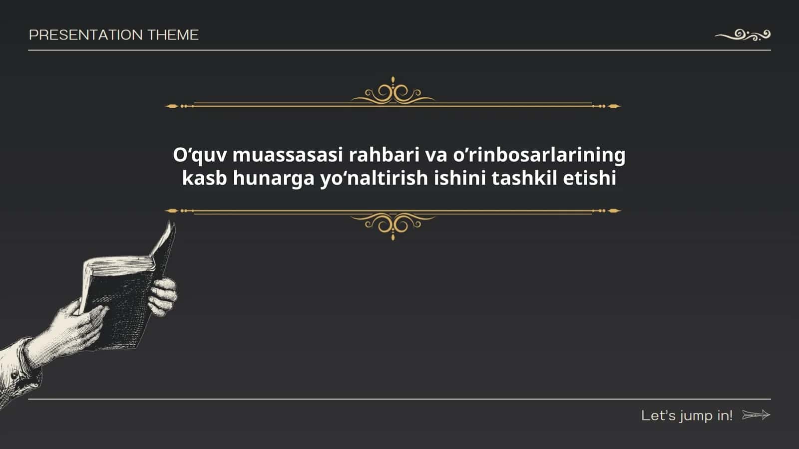 O‘quv muassasasi rahbari va o’rinbosarlarining kasb hunarga yo‘naltirish ishini tashkil etishi
