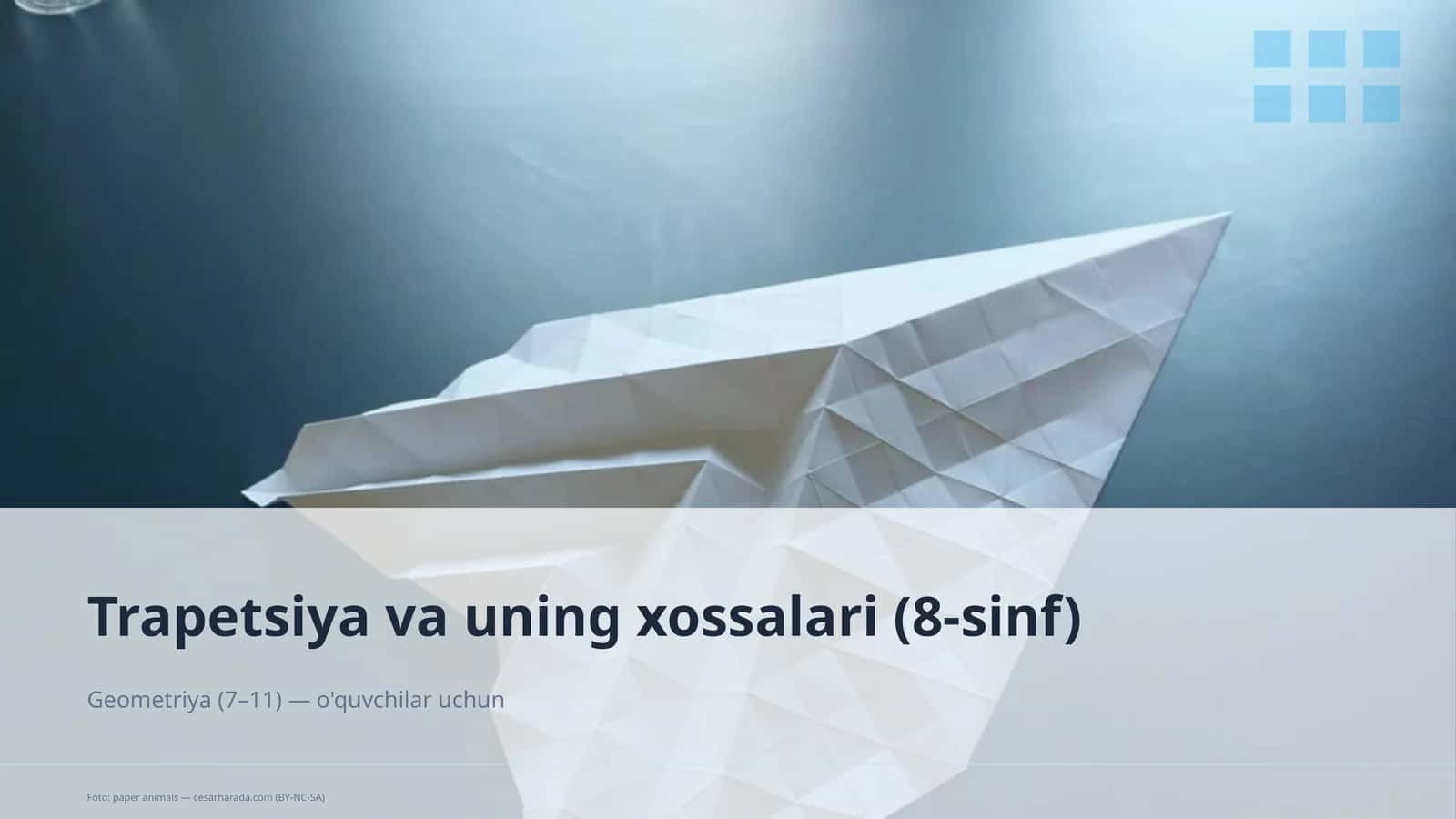 Trapetsiya va uning xossalari (8-sinf)