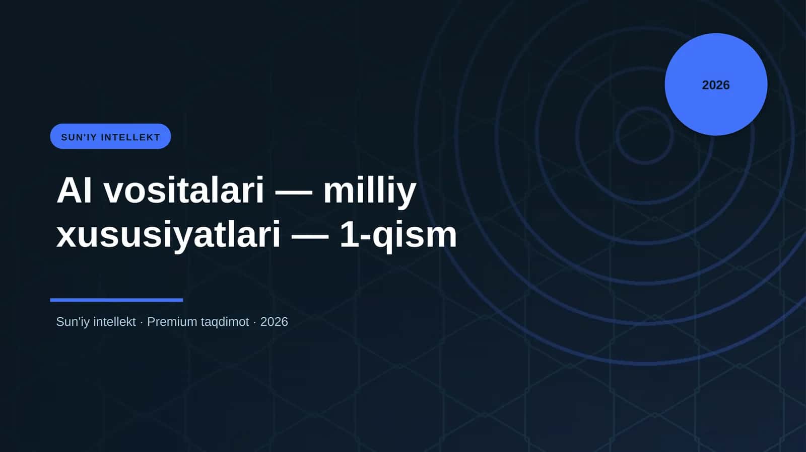 AI vositalari — milliy xususiyatlari — 1-qism