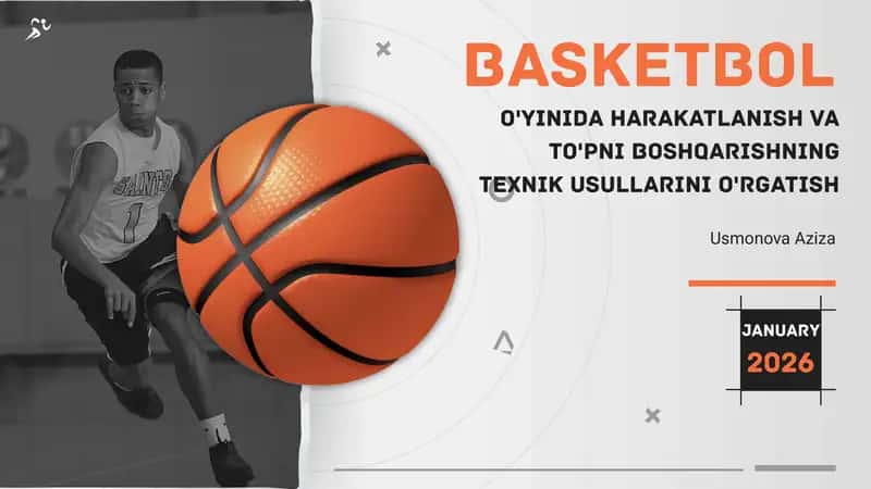 Basketbol o'yinida harakatlanish texnikasi