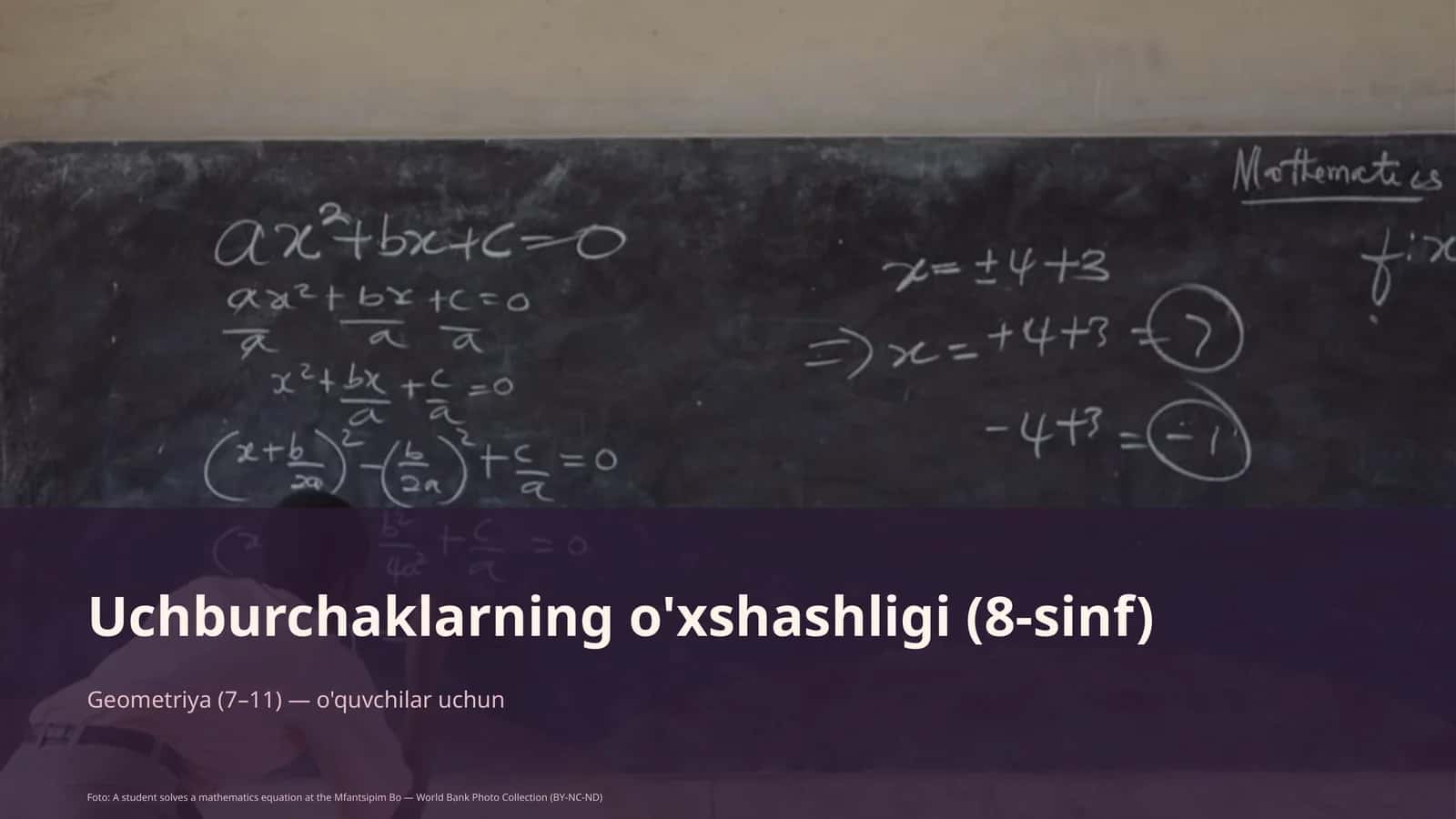 Uchburchaklarning o'xshashligi (8-sinf)