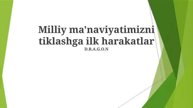 Milliy ma'naviyatimizni tiklashga ilk harakatlar