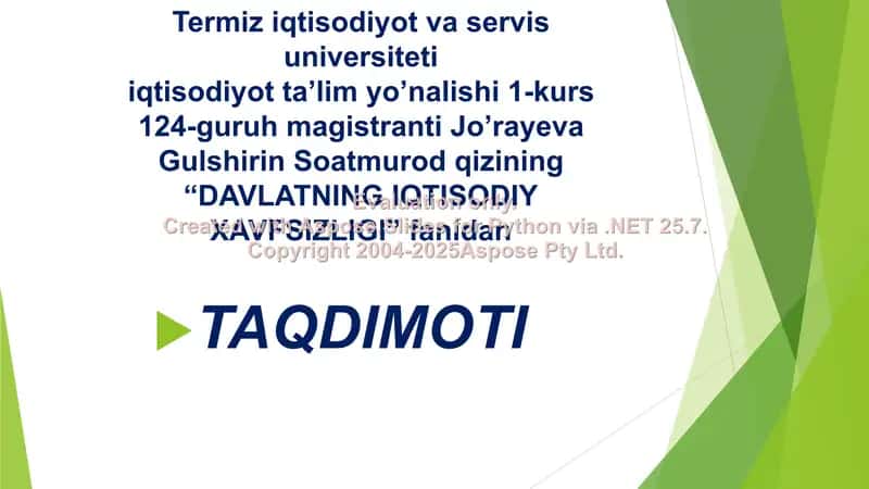 “DAVLATNING IQTISODIY XAVFSIZLIGI” taqdimoti