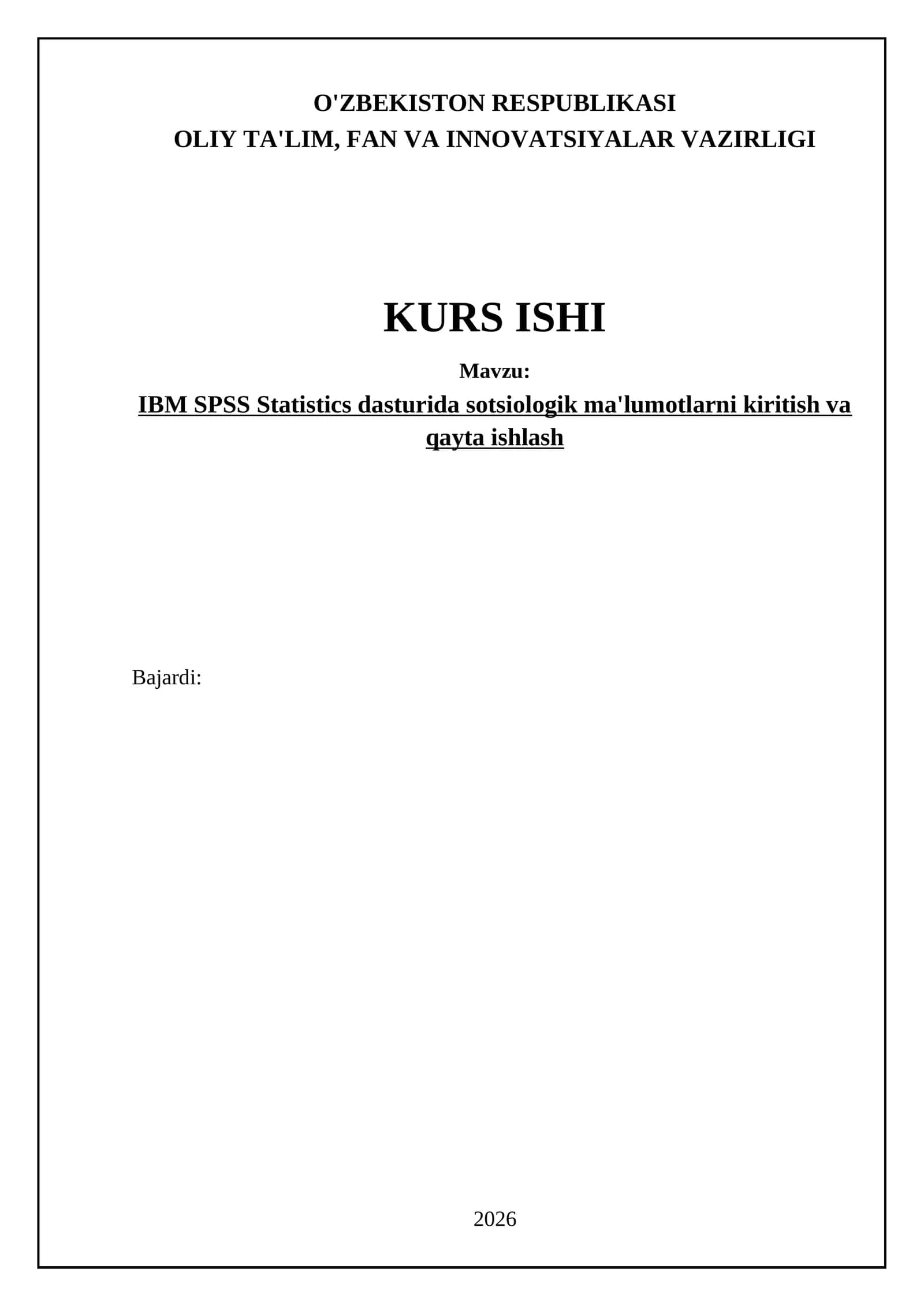 IBM SPSS Statistics dasturida sotsiologik ma'lumotlarni kiritish va qayta ishlash