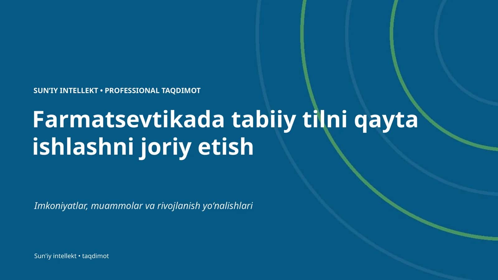 SUNʼIY INTELLEKT • PROFESSIONAL TAQDIMOT