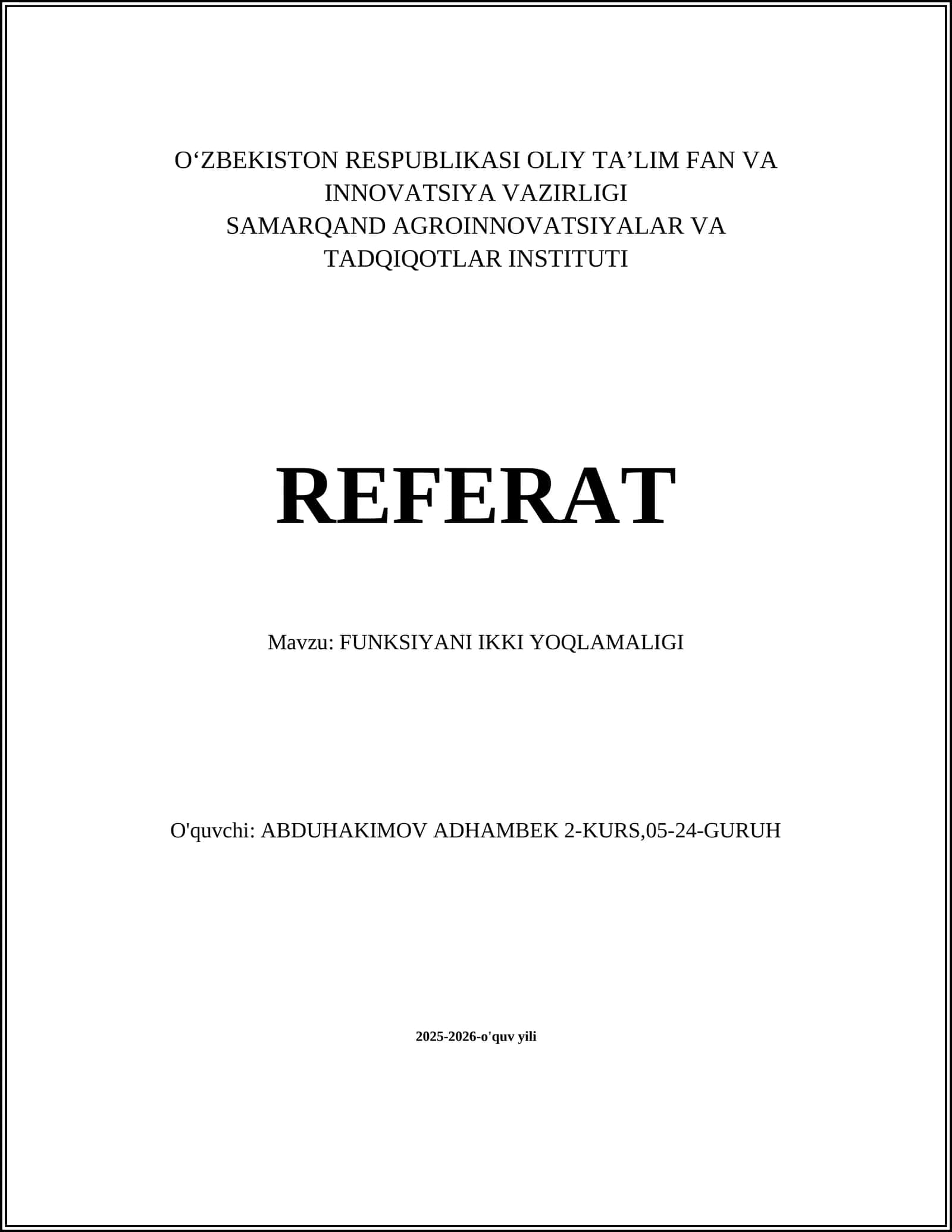 FUNKSIYANI IKKI YOQLAMALIGI