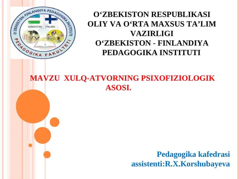 MAVZUXULQ-ATVORNING PSIXOFIZIOLOGIK ASOSI.ONG VA ONGSIZLIK