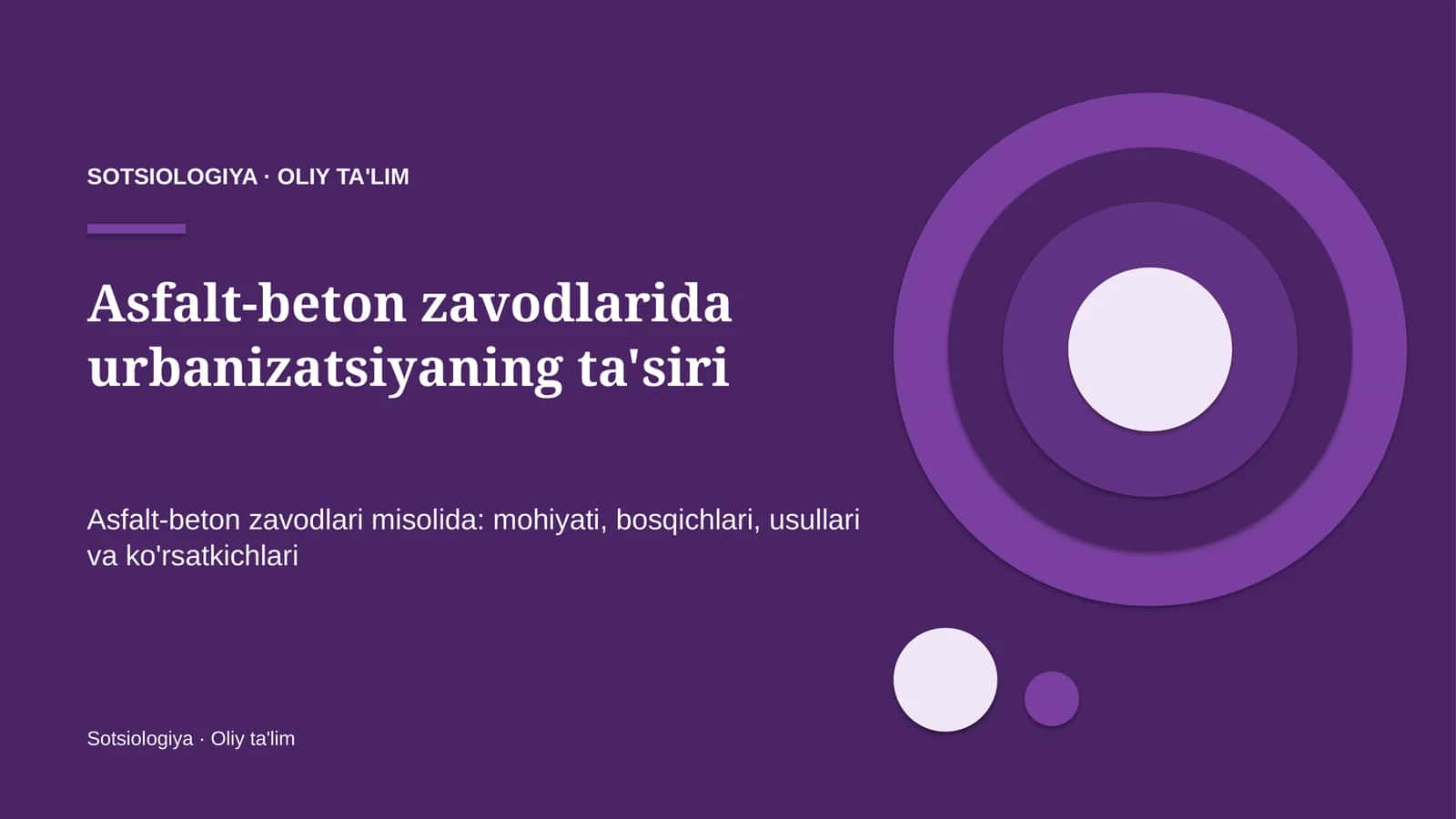 Asfalt-beton zavodlarida urbanizatsiyaning ta'siri