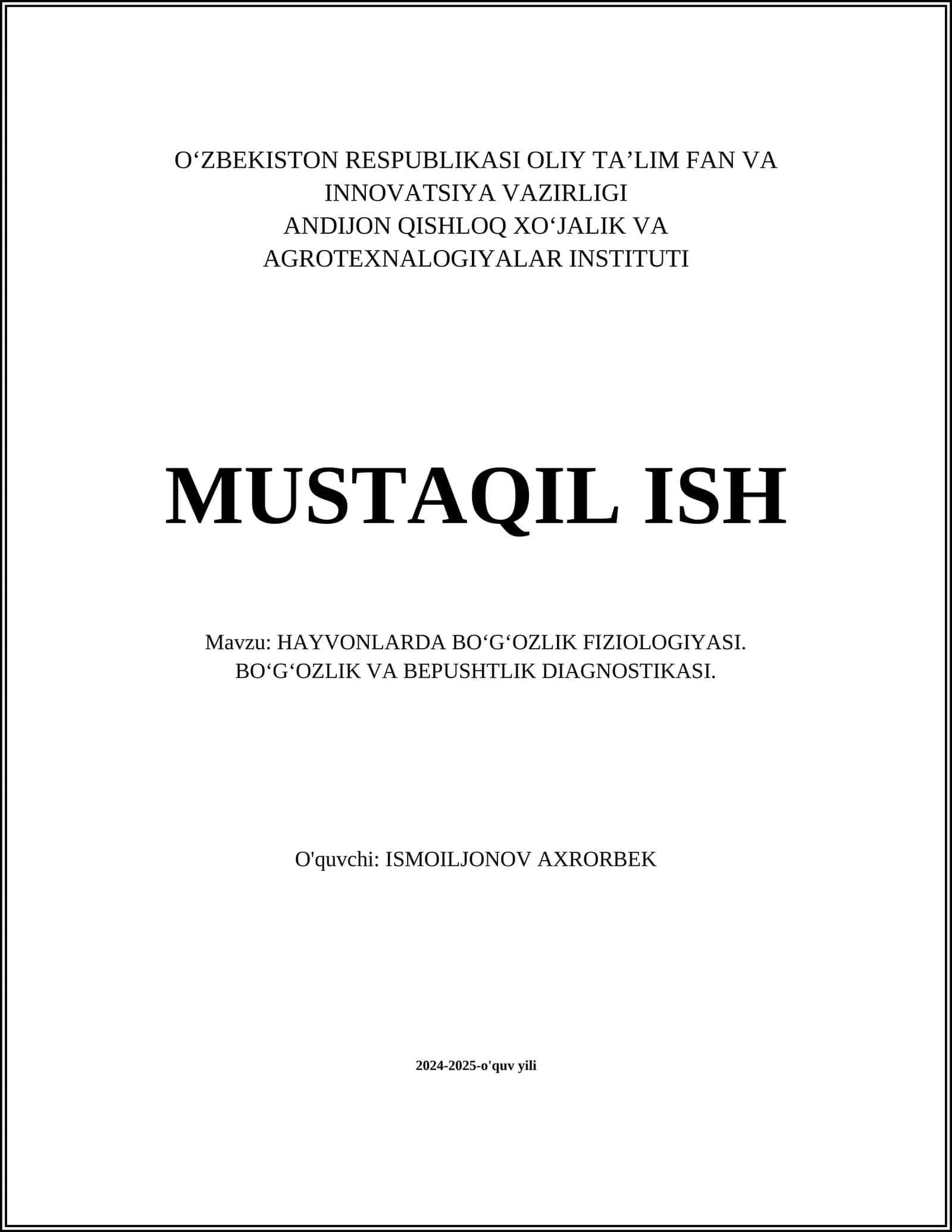 HAYVONLARDA BOʻGʻOZLIK FIZIOLOGIYASI. BOʻGʻOZLIK VA BEPUSHTLIK DIAGNOSTIKASI