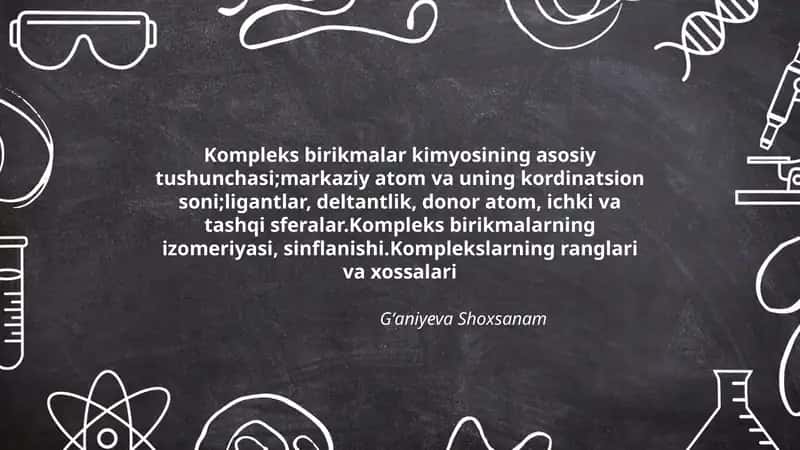 Kompleks birikmalar kimyosining asosiy tushunchasi