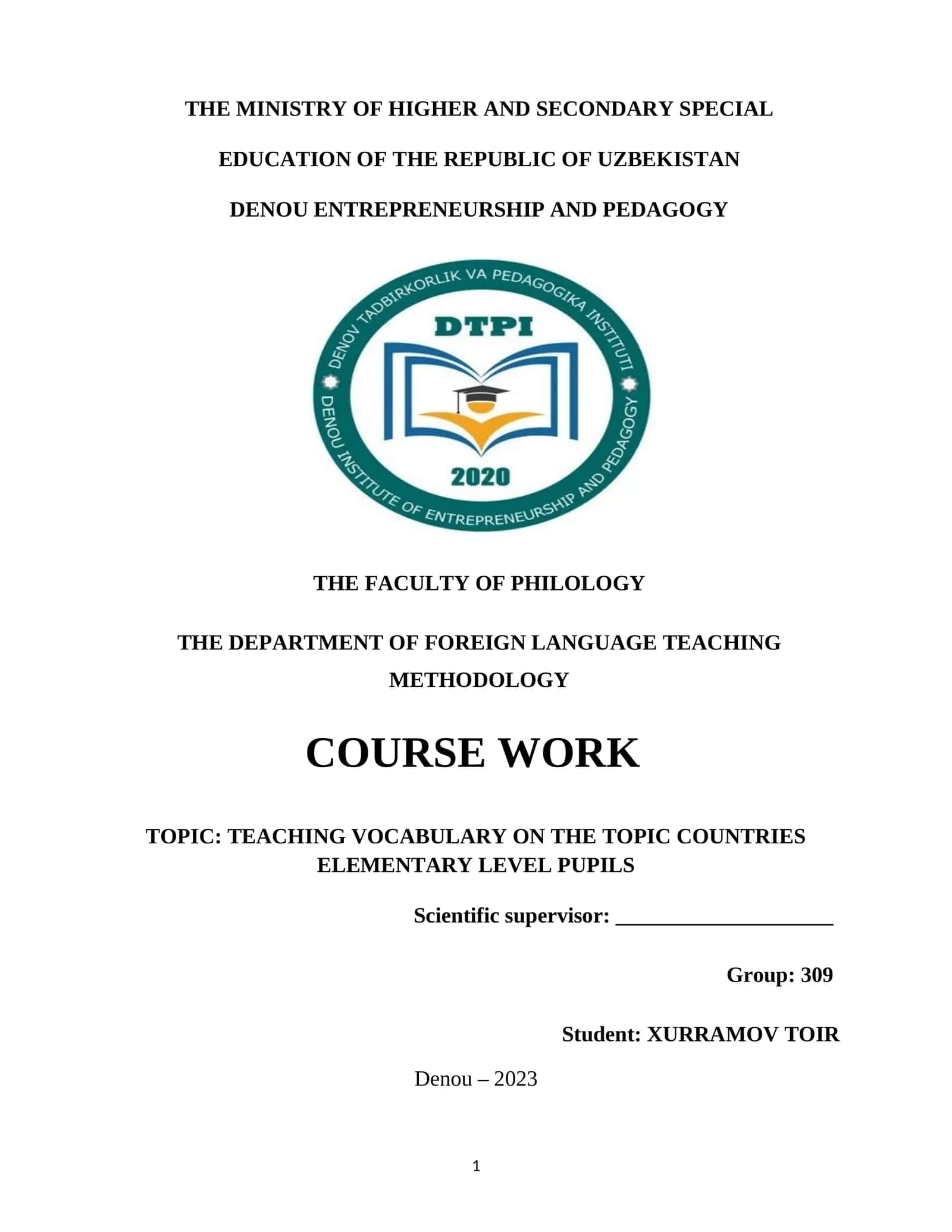 COURSE WORK TOPIC: TEACHING VOCABULARY ON THE TOPIC COUNTRIES ELEMENTARY LEVEL PUPILS
