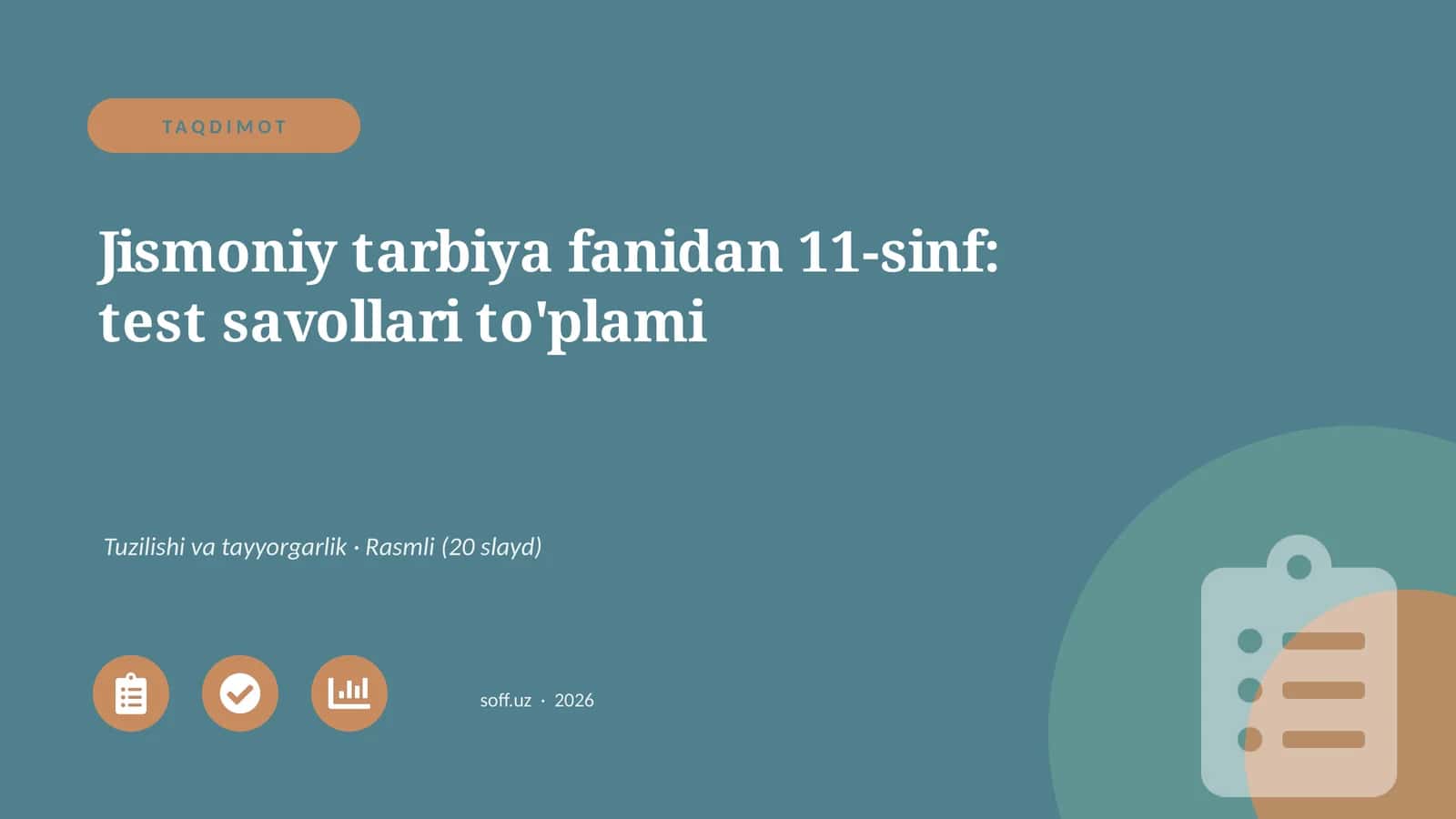 Jismoniy tarbiya fanidan 11-sinf: test savollari to'plami