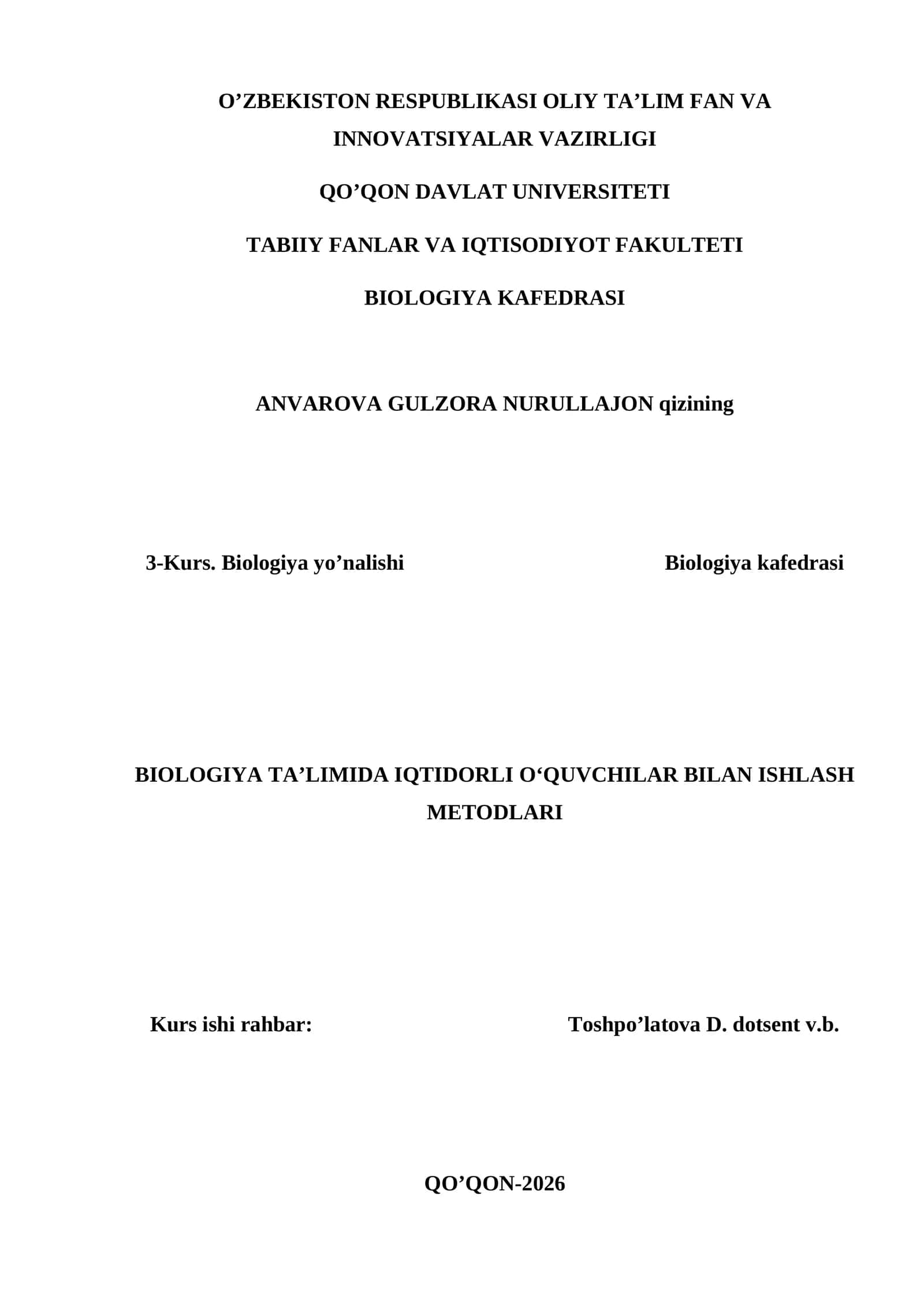 BIOLOGIYA TA’LIMIDA IQTIDORLI O‘QUVCHILAR BILAN ISHLASH METODLARI
