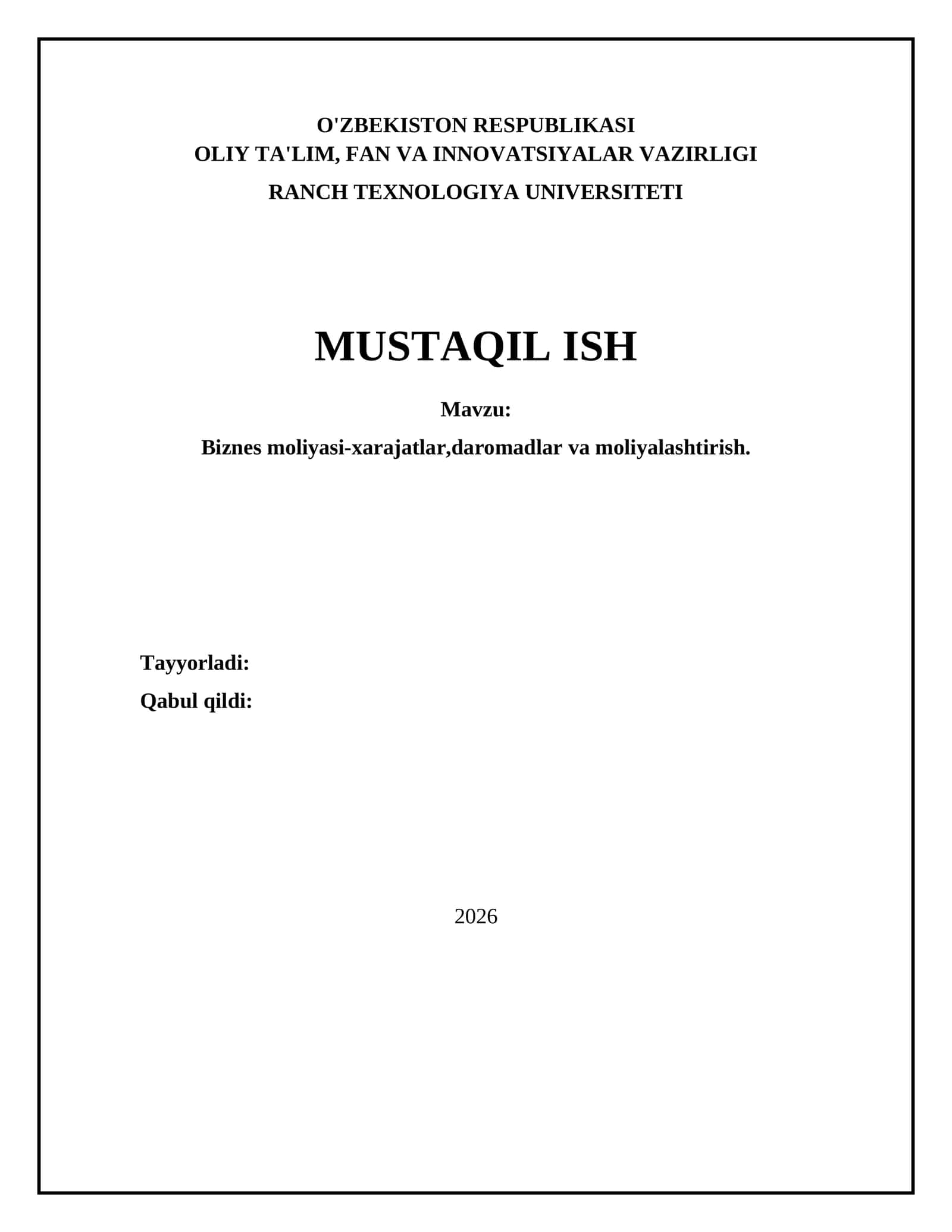 Biznes moliyasi-xarajatlar,daromadlar va moliyalashtirish