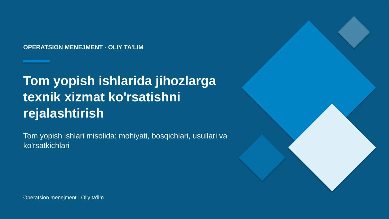 Tom yopish ishlarida jihozlarga texnik xizmat ko'rsatishni rejalashtirish