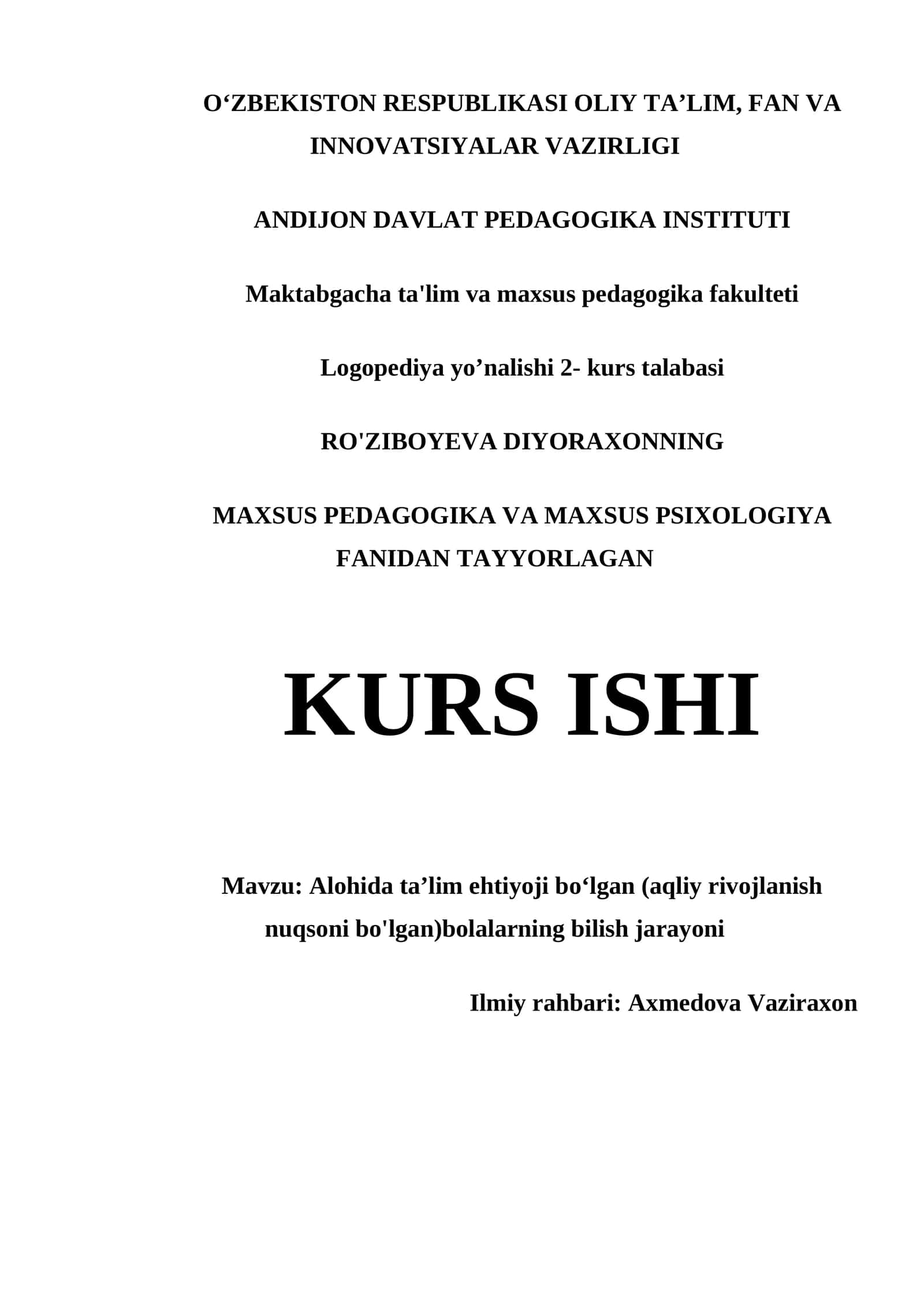 Logopediya yo’nalishi 2- kurs talabasi