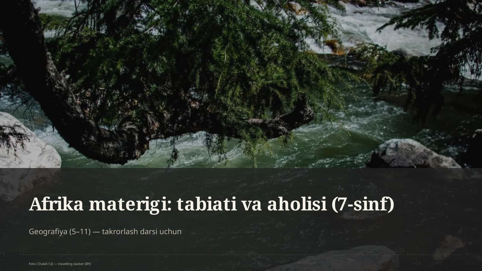 Afrika materigi: tabiati va aholisi (7-sinf)