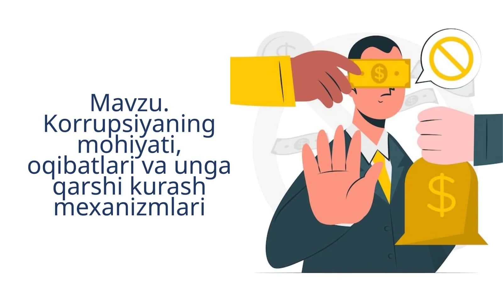 Korrupsiyaning mohiyati, oqibatlari va unga qarshi kurash mexanizmlari