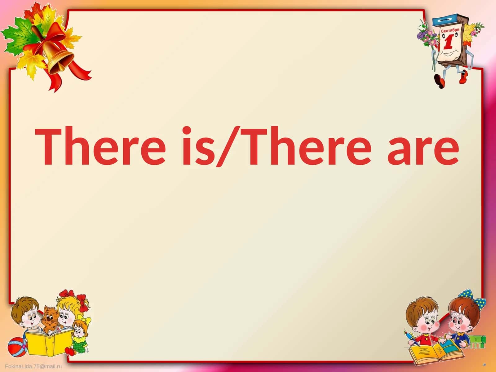 2-SINF INGLIZ TILI "There is/There are