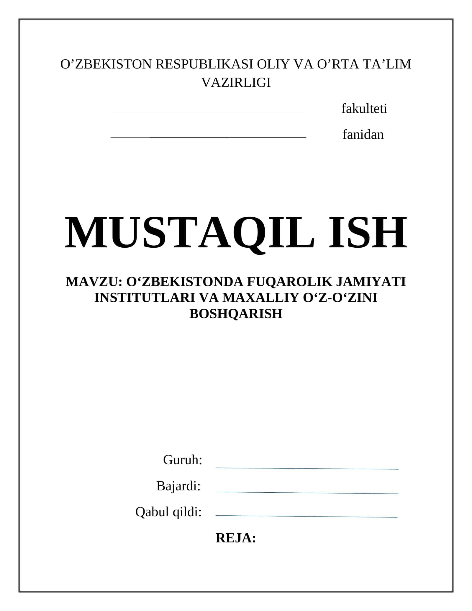 Fuqarolik jamiyati institutlari va maxalliy o‘z-o‘zini boshqarish