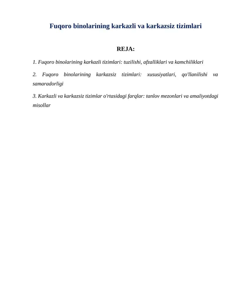 Fuqoro binolarining karkazli va karkazsiz tizimlari