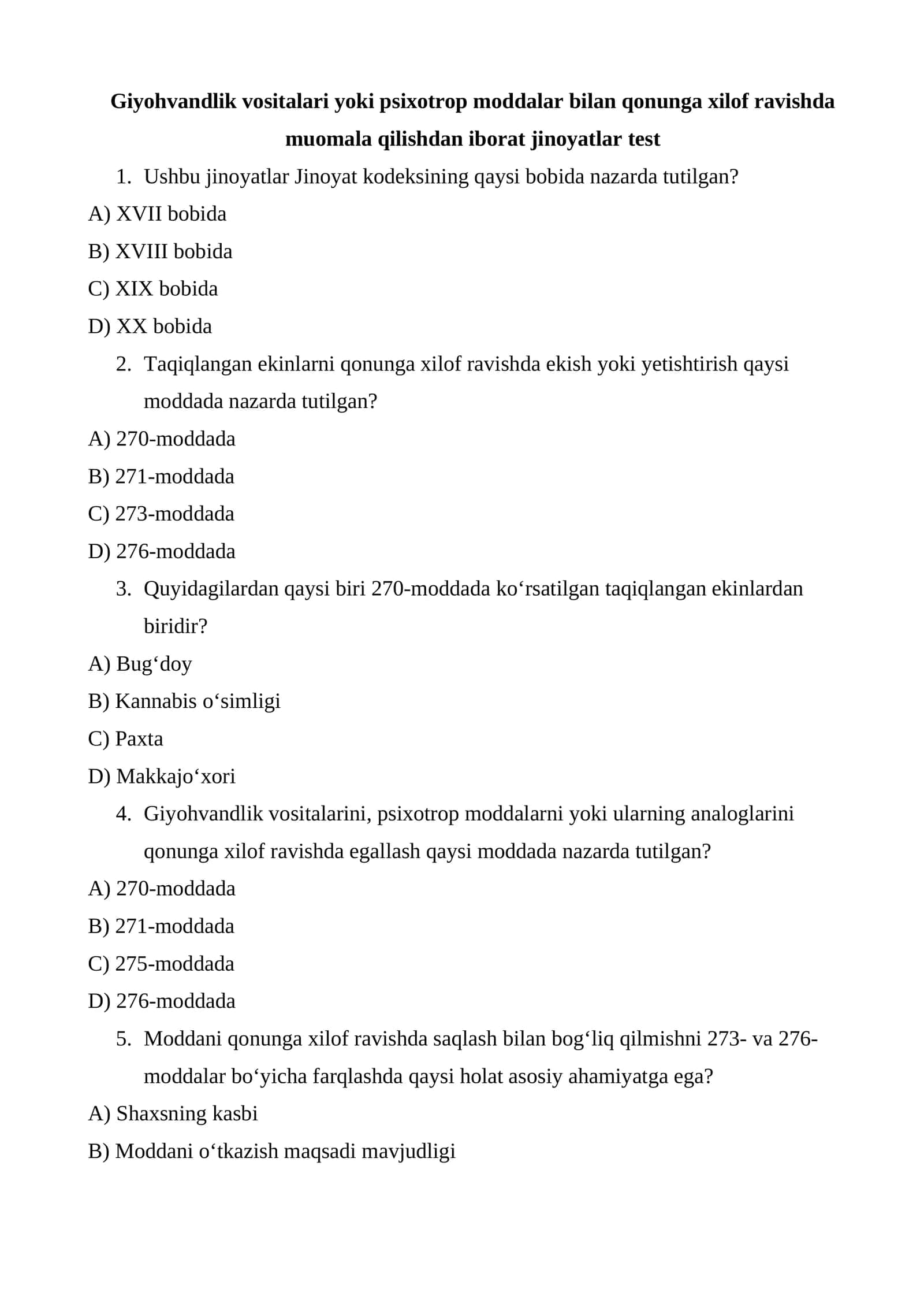 Giyohvandlik Vositalari va Psixotrop Moddalar Bilan Qonunga Xilof Ravishda Muomala qilishdan iborat Jinoyatlar Testi