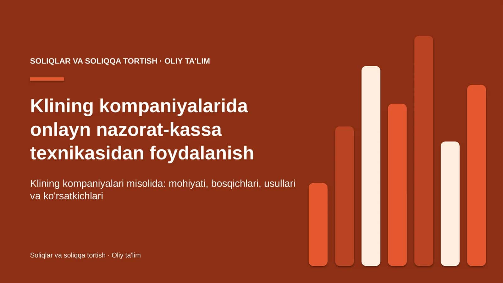 Klining kompaniyalarida onlayn nazorat-kassa texnikasidan foydalanish