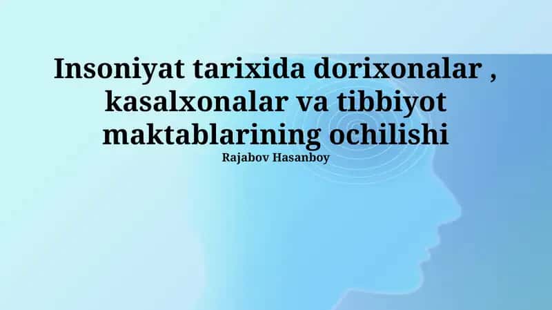 Dori-darmonxonalarning ochilishi tarixi