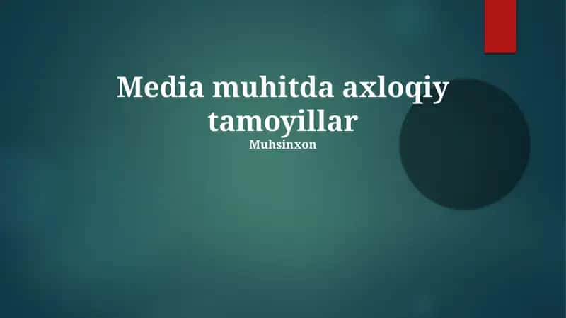 Media muhitda axloqiy tamoyillar