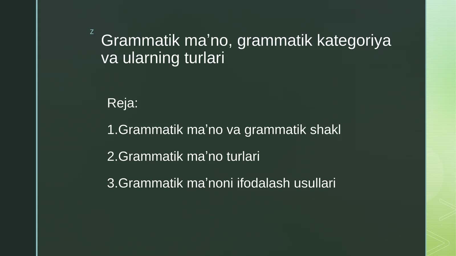 Grammatik maʼno, grammatik kategoriya va ularning turlari