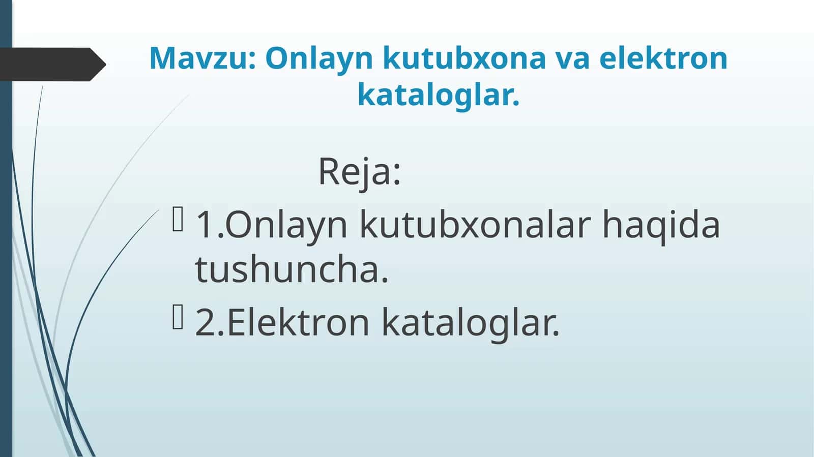 Onlaynkutubxona va elektron kataloglar