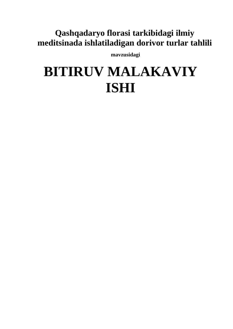 Qashqadaryo florasi tarkibidagi ilmiy meditsinada ishlatiladigan dorivor turlar tahlili