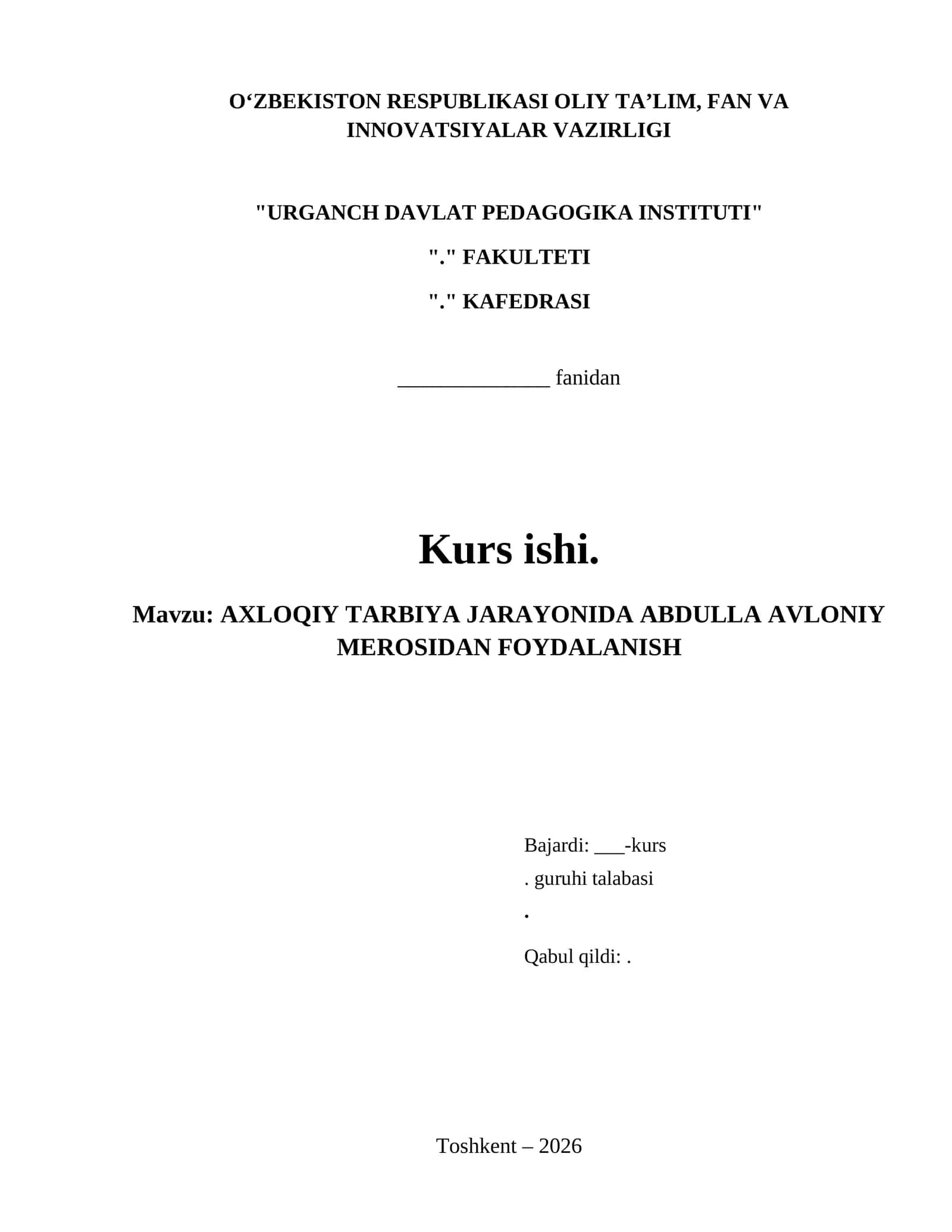 AXLOQIY TARBIYA JARAYONIDA ABDULLA AVLONIY MEROSIDAN FOYDALANISH